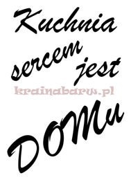 Naklejki na ścianę KUCHNIA JEST SERCEM DOMU SPN74